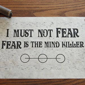 Fear is the Mind Killer, small print, Science Fiction art, Litany Against Fear, inspired by DUNE, written by Frank Herbert