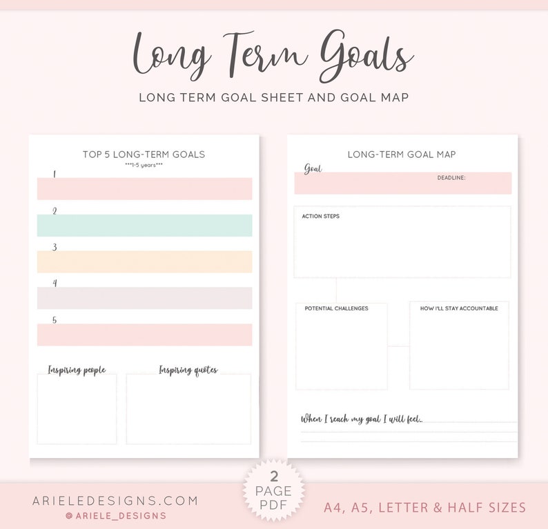 May include: Printable goal setting worksheet with a pink and white color scheme. The worksheet includes sections for listing top 5 long-term goals, a goal map with sections for goal, deadline, action steps, potential challenges, how to stay accountable, and how you will feel when you reach your goal.