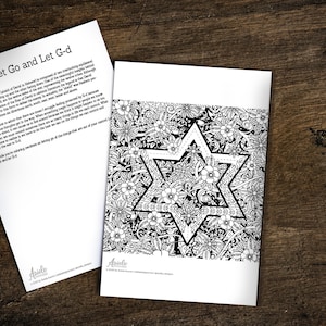May include: Black and white printable coloring page featuring a Star of David surrounded by intricate floral designs. The text "Let Go and Let G-d" is written on the page.
