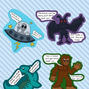 Self-Care Cryptids - Motivational Mothman, Bigfoot, Nessie, Alien Vinyl Sticker bundle