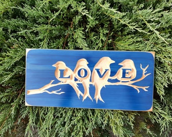Love birds wooden sign, wedding gift, mothers day, birds, home decor, carved sign, love birds,