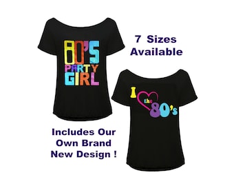 I Love the 80s T Shirt, 80s Party Top, Womens 1980s Costume, 80s Party Girl Top, Girls Fancy Dress Outfit - 7 Sizes