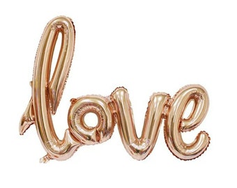 Rose Gold LOVE Balloon  - Script/Handwritten - Rose Gold Wedding / Anniversary / Engagement Party Decor / Bridal Shower / Valentines Day