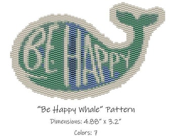 Be Happy Whale Beaded Tapestry Pattern - Peyote 2 Drop