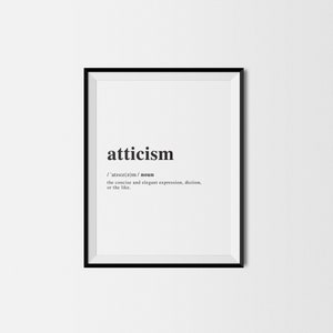 Atticism/Definition/Definition Print/Dictionary Print/Printable Wall Art/Word Art/Home Decor/Wall Prints/Wall Decor/Modern Printables