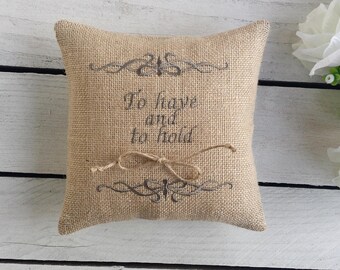 Ring bearer, Embroidered ring pillow, custom ring bearer pillow, burlap ring pillow, To have and to hold