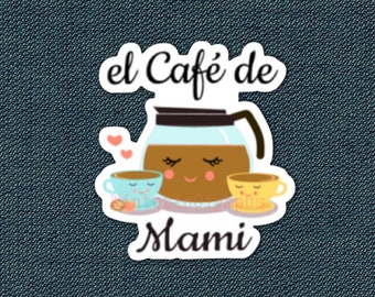 Mami Café Vinyl Sticker: Spanish Coffee Cup Decal