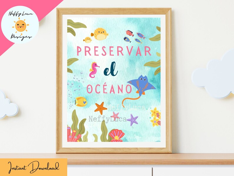 May include: A watercolor illustration of a blue ocean scene with the text "PRESERVAR el OC&Eacute;ANO" in pink and white. The illustration features a seahorse, a stingray, starfish, and coral.