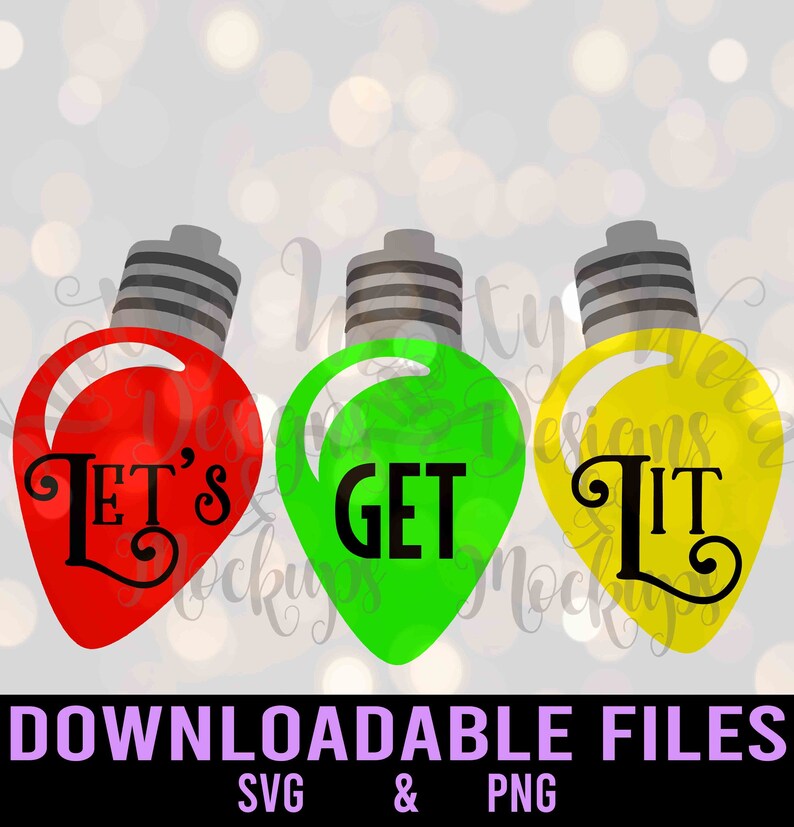 Download Waterslide Christmas Let S Get Lit Svg Christmas Light Bulb Svg Christmas Svg Downloadable Design File Png And Svg Cut File Wall Decor Home Living Delage Com Br