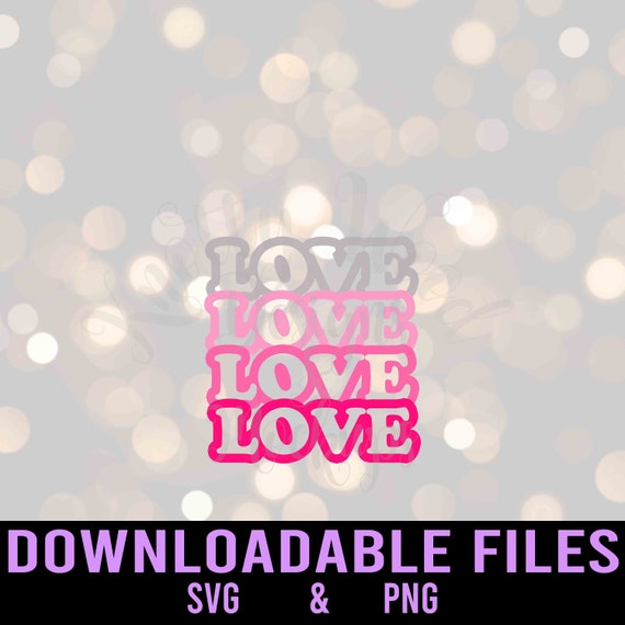 Love Svg Retro Love Svg Valentine Svg Trending Svg Etsy