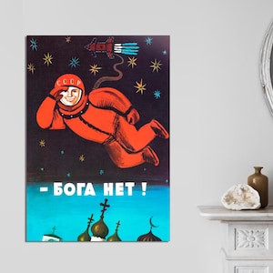 There is no god! Бога Нет! Funny USSR Anti Religious Propaganda Art, Cosmonaut Yuri Gagarin In Space Print Poster, CANVAS Art Ready to Hang.