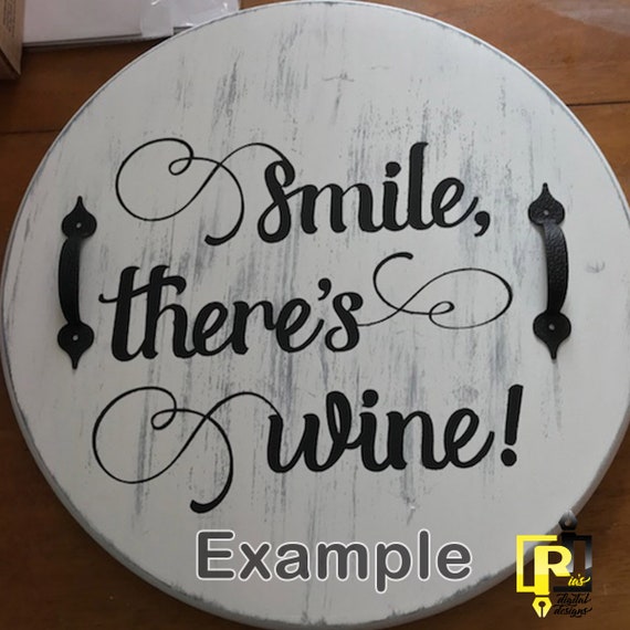Free Free Smile There&#039;s Wine Svg 321 SVG PNG EPS DXF File