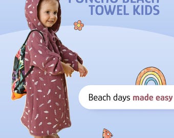 May include: A maroon hooded poncho beach towel for kids with a leaf pattern and bear ears on the hood. The text on the image says "PONCHO BEACH TOWEL KIDS" and "Beach days made easy". A child is wearing the poncho.