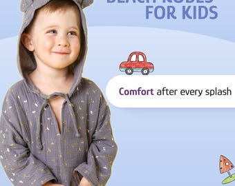 May include: A gray hooded beach robe with small gold dandelion prints and bear ears on the hood. The text reads BEACH ROBES FOR KIDS and Comfort after every splash, accompanied by illustrations of a red car, a rainbow, and a sailboat.