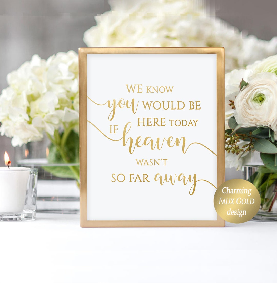 Gold in Memory Wedding Sign Printable Memorial Sign We Know - Etsy