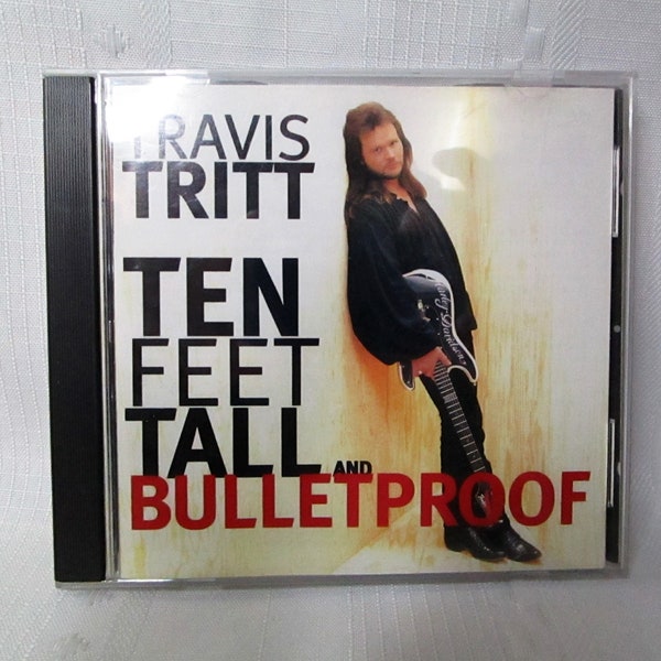 Travis Tritt, Ten Feet tall and Bulletproof. Classic country, Music CD