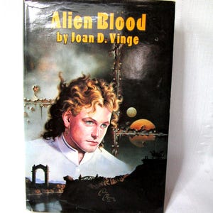 Alien Blood * By Joan D. Vinge * 725