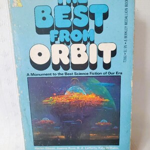 The Best From ORBIT * Berkley Medallion Edition, July, 1976