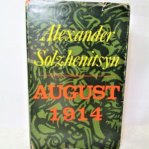 August 1914 * Alexander Solzhenitsyn * 2022