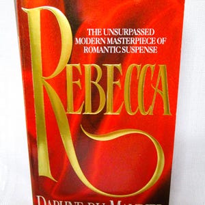 Rebecca * Daphne Du Maurier