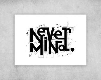 Postcard | Never Mind | A6