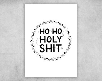 Postcard | Ho Ho Holy Shit | A6