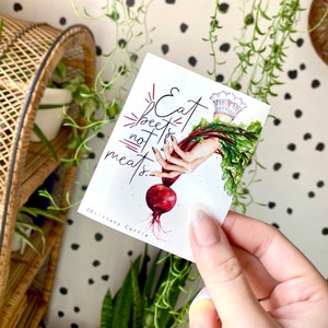 Autocollant végétalien en vinyle - Mangez des betteraves pas des viandes - Veggie Art