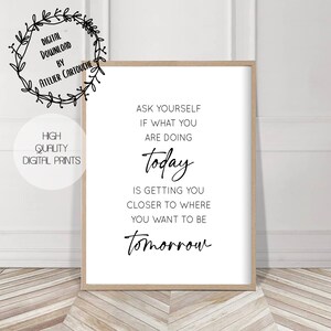 Ask Yourself printable, Inspirational quotes, Motivational Quote, life quote, Modern Quote, Quote Printable, Typography Poster, modern quote