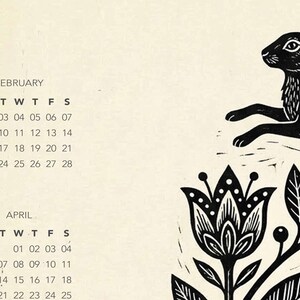 May include: A black and white linocut print calendar page featuring a running hare, floral elements, and the number 26. The calendar shows the months of February and April with the days of the week.