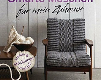 Smarte Maschen für mein Zuhause.  Muster/Mängel Exemplar