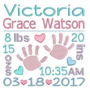 May include: A pink and blue embroidered baby announcement with the name Victoria Grace Watson, birth date 03-18-2017, time 10:35 AM, weight 8 lbs 15 oz, and length 20 inches.
