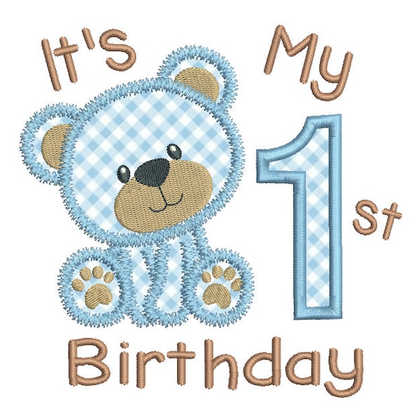 1st Birthday Machine Embroidery Applique Design, Teddy Bear First Birthday Embroidery Design, 4x4, 5x7, 6x10, INSTANT DOWNLOAD, No: FA510-14