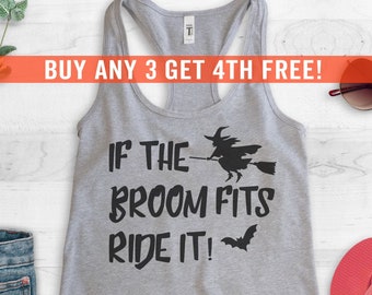 If The Broom Fits Ride It Witch Tank Top, Racerback Tank Top, Funny Halloween Tank, Witch Tank Top