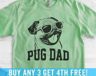 Pug Dad T-shirt, Unisex Men's Shirt, Pug Owner, Best Dog Dad Gift