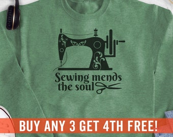 Sewing Mends The Soul Sweatshirt, Hoodie, Long Sleeve Shirt, Unisex Sizing, Crafting Sweatshirt, Sewing Sweatshirt, Sewing Machine Hoodie