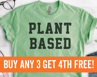 Plant Based T-Shirt, Ladies Unisex Crewneck Shirt, Cute Vegan T-shirt, Funny Vegan Shirt, Gift, Short & Long Sleeve T-shirt