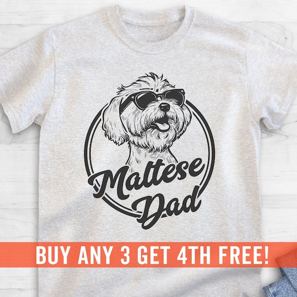 Maltese Dad, Unisex Men's Shirt, Maltese Owner, Funny Dog Dad Gift