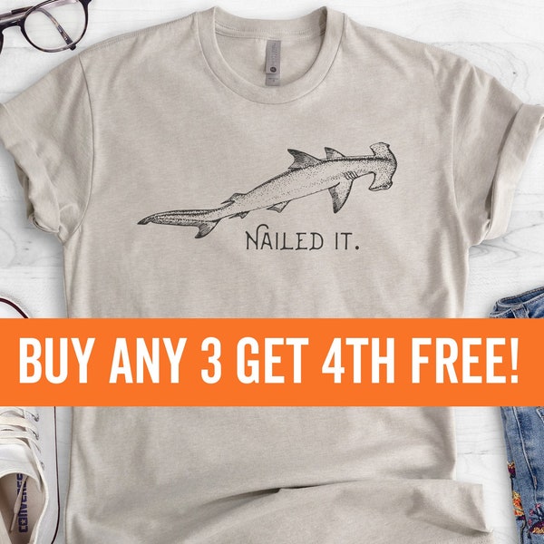 Nailed It Hammerhead Shark Shirt, Unisex Shirt, Funny Shark Shirt, Shark Tee, Funny Shark Meme Shirt