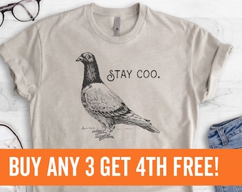 Stay Coo Shirt, Unisex Shirt, Funny Pidgeon Shirt, Cute Bird Meme Saying, Cool Bird Shirt