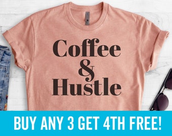 Coffee & Hustle T-shirt, Ladies Unisex Crewneck Shirt, Workout Shirt, Gym T-shirt, Short and Long Sleeve T-shirt