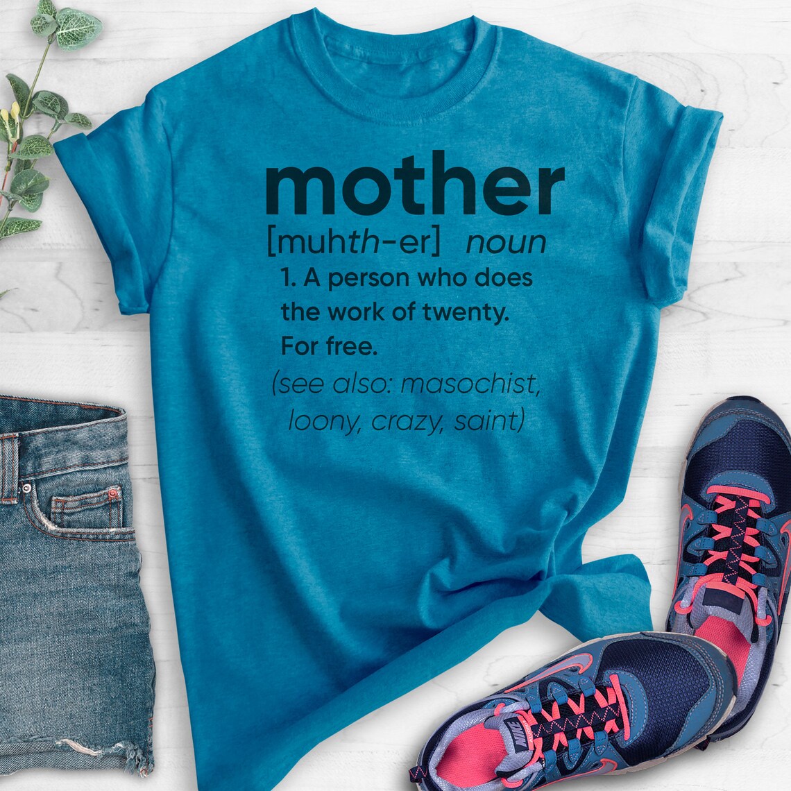 mother definition shirt