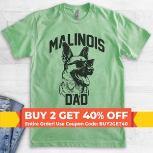 Malinois Dad, Unisex Men&#39;s Shirt, Belgian Malinois, Malinois Owner, Funny Dog Dad Gift