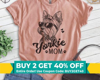 Yorkie Mom T-shirt, Unisex Women's Shirt, Yorkshire Terrier, Yorkie Owner, Best Dog Mom Gift