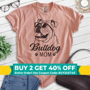 English Bullog Mom T-shirt, Unisex Women's Shirt, English Bulldog Owner, Cool Dog Mom Gift