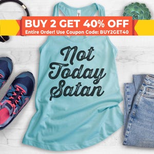 Not Today Satan Tank Top, Ladies Workout, Yoga Tank Top, Funny Gym Tank, Gift For Mom, Girlfriend