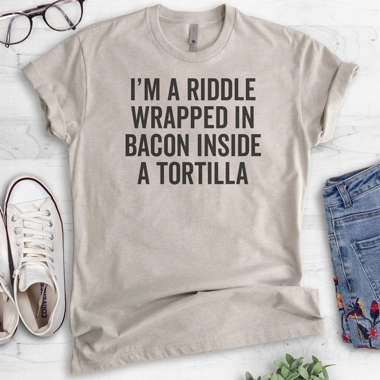 I'm A Riddle Wrapped in Bacon T-shirt, Ladies Unisex Crewneck Shirt ...