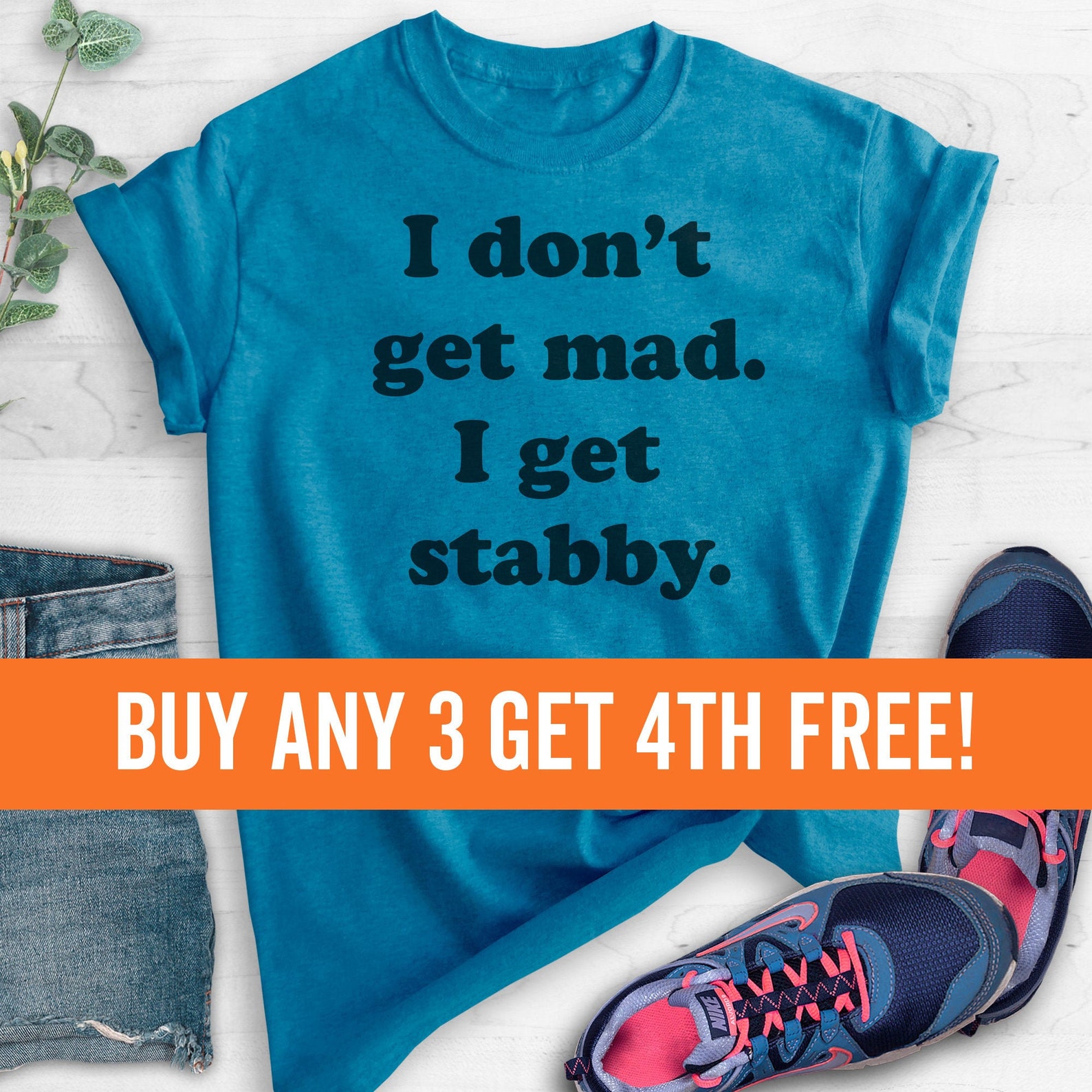 I Don't Get Mad I Get Stabby Tshirt Ladies Unisex Etsy