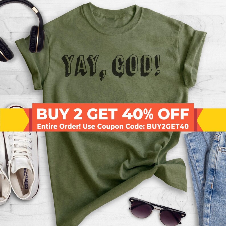 ¡Sí, Dios! Camiseta, linda camiseta religiosa, camiseta cristiana, divertida camiseta de fe para mujeres, camiseta de Jesús, camiseta de Celebrando a Dios, linda camiseta de Jesús imagen 1