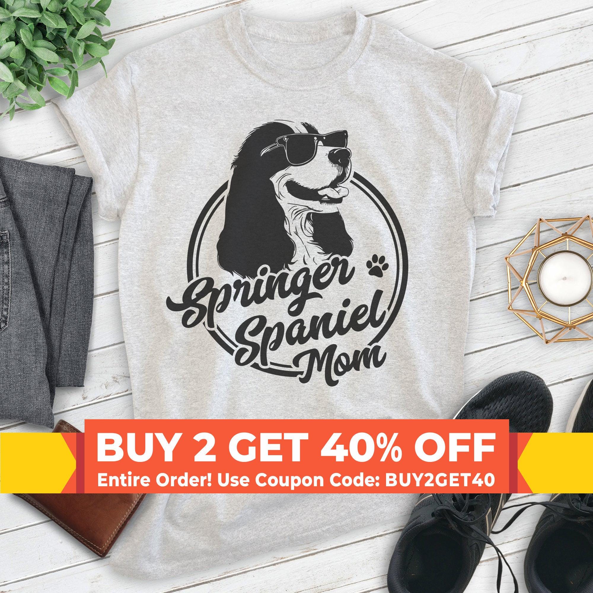 Springer Spaniel Mom, Unisex Women's Shirt, English Springer Spaniel, Spaniel Owner, Funny Dog Mom Gift