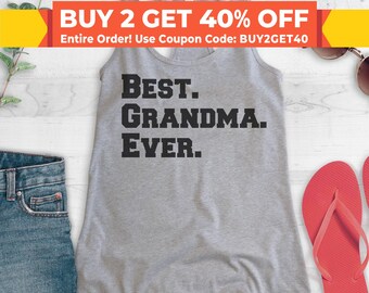 Best Grandma Ever Tank Top, Ladies Racerback, Cute Grandma Tank, Cute Grandma Shirt, Grandma Shirt, Gift For Grandma